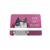 You're Simply Pawsome Cellphone Holder